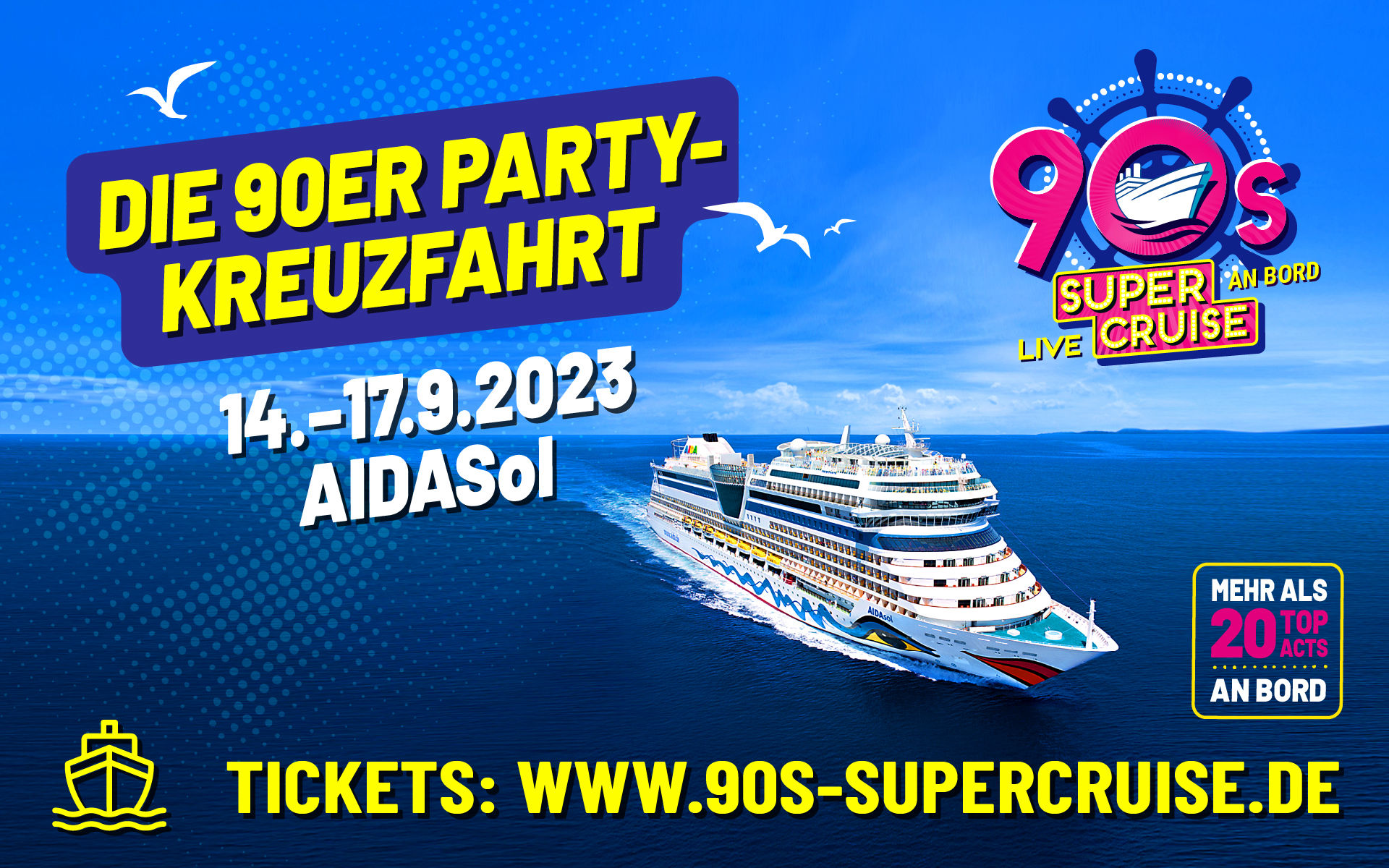 90s Super Show Die 90er live in Berlin, Oberhausen, Bremen, Ulm